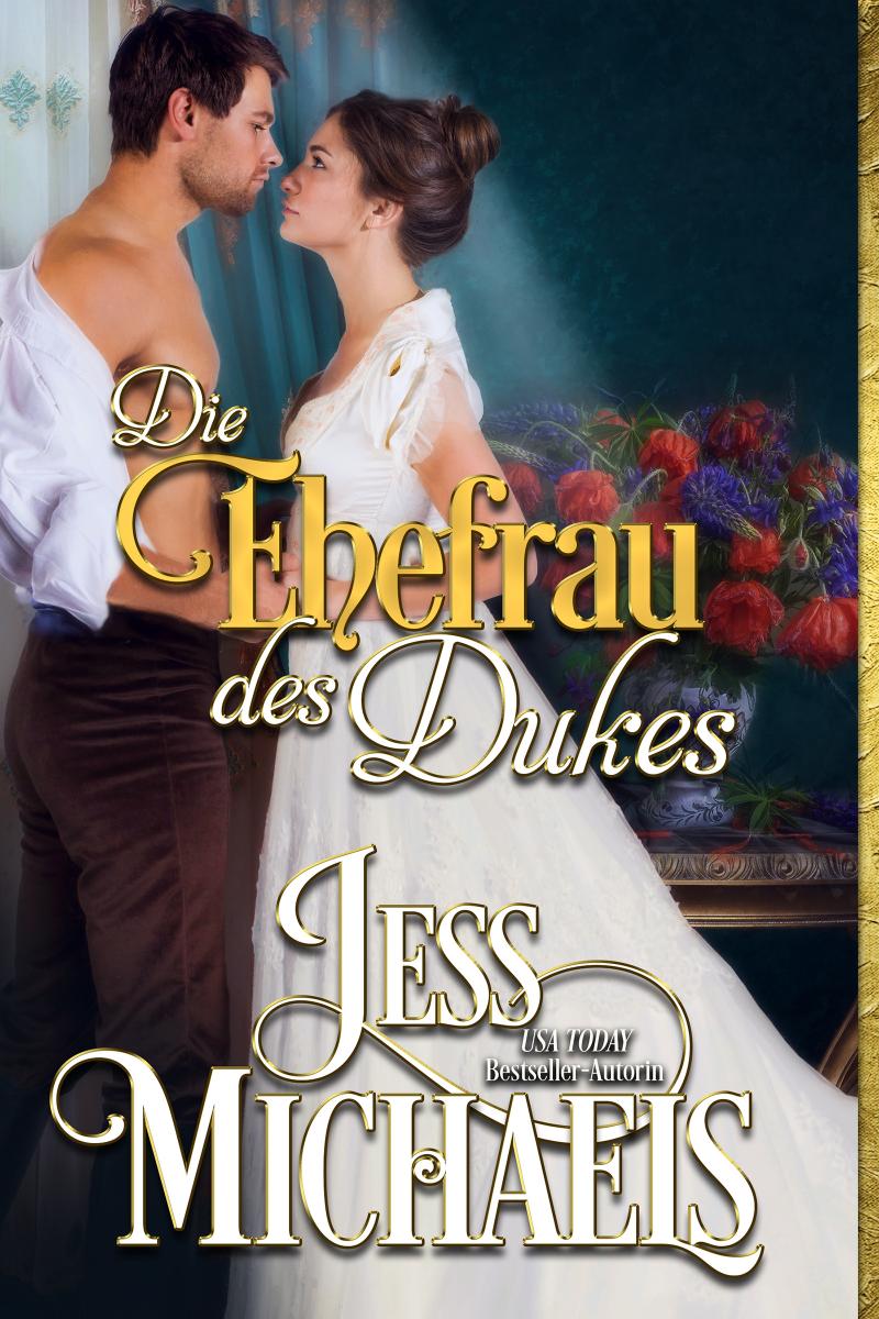 Die Ehefrau des Dukes