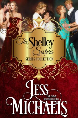The Shelley Sisters Series Collection